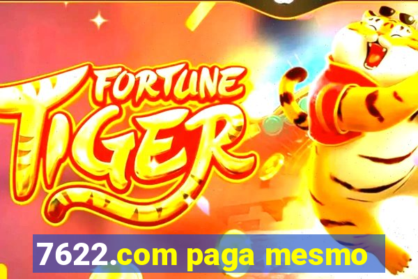 7622.com paga mesmo